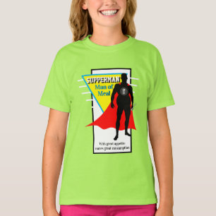 Girls Funny Novelty Graphic SUPPERMAN MAN MAN OF M T-Shirt