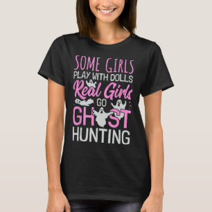 Girls Geist Jagd Frauen Paranormal Invasion T-Shirt