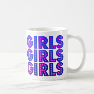 Girls Girls Grafik Tasse