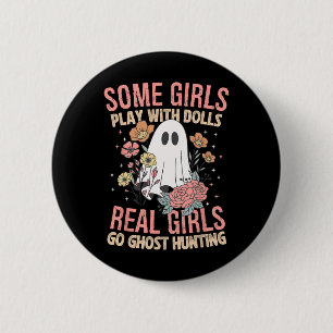 Girls Go Geist Jagd Paranormale Adventure Ghost Button