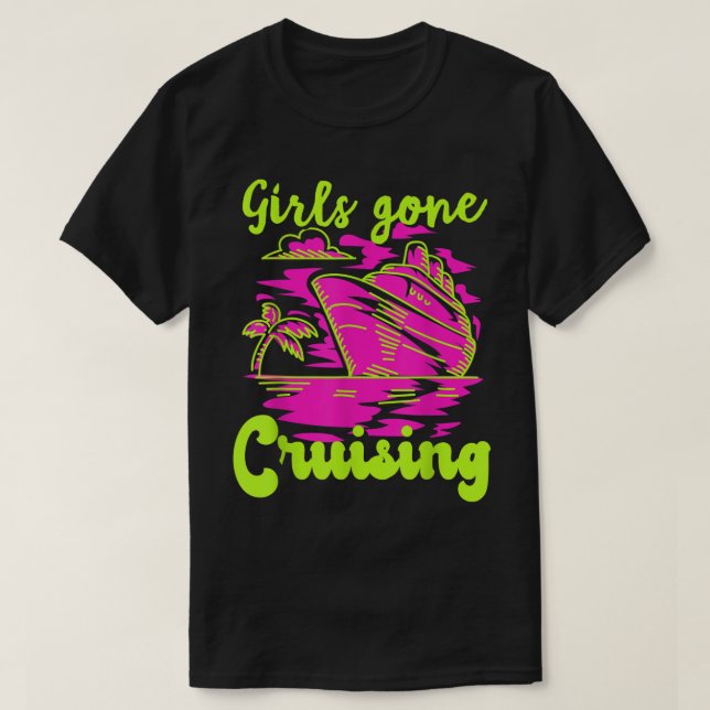 Girls Gone Cruising 2022 Summer Ship Trip Cruise M T-Shirt (Design vorne)