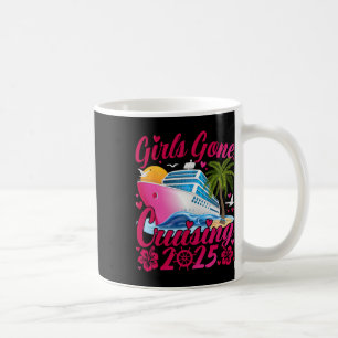Girls Gone Cruising 2025 Frauen Kreuzfahrt Urlaub Kaffeetasse
