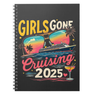 Girls Gone Cruising 2025 Reisen Girls Trip Notizblock
