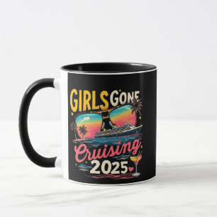 Girls Gone Cruising 2025 Reisen Girls Trip Tasse