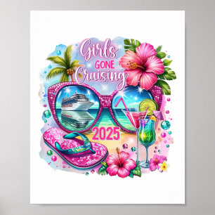 Girls Gone Cruising 2025 Urlaub 2025 Tropical Gi Poster