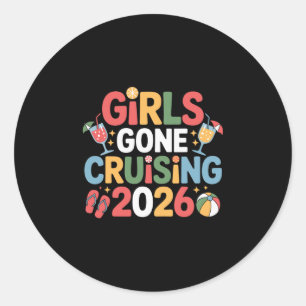 Girls Gone Cruising 2026 Farbige Kreuzfahrt  Runder Aufkleber