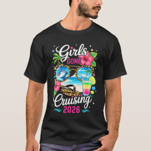 Girls Gone Cruising 2026 Tropischer Urlaub Party T T-Shirt
