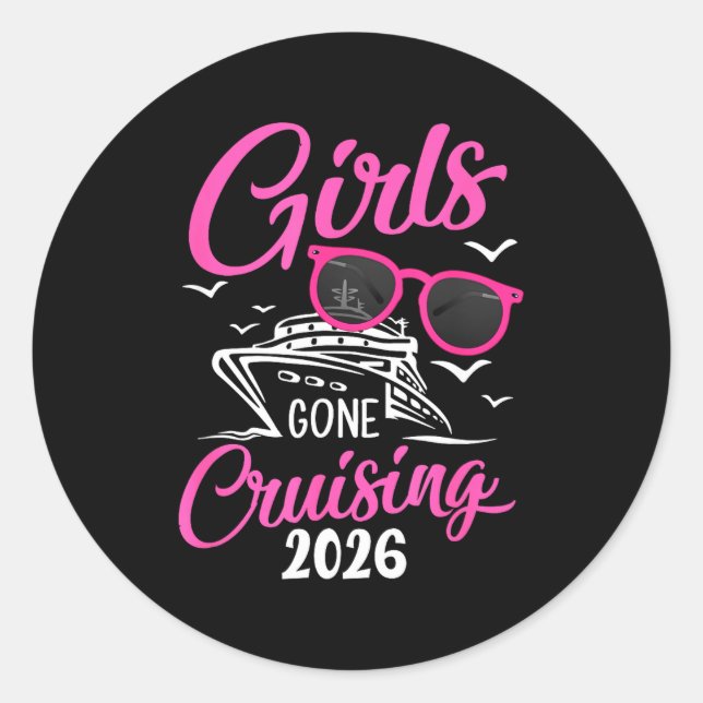 Girls Gone Cruising 2026 Vacation Party Cruise  Runder Aufkleber (Vorderseite)