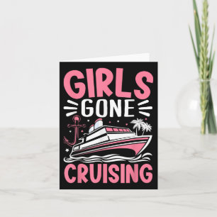 Girls Gone Cruising Vacation Boat Cruise Girls Par Karte