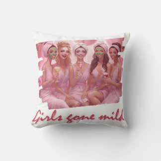 Girls Gone Mild – Spa-Tag Junggesellinnen-Abschied Kissen