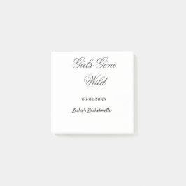 Girls Gone wild Bachelorette party name date bride Post-it Klebezettel