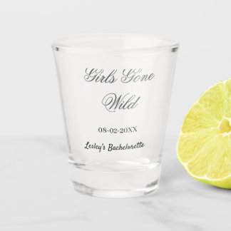Girls Gone wild Bachelorette party name date bride Schnapsglas