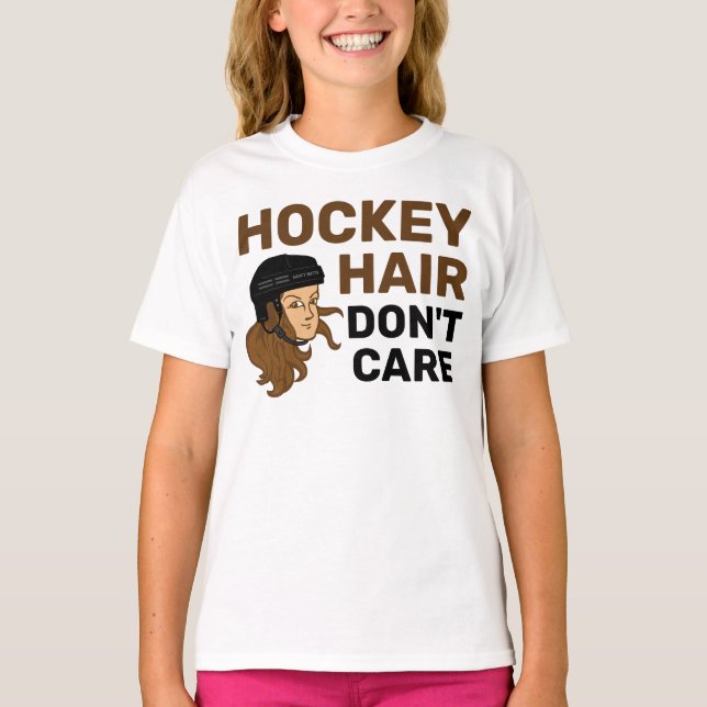 Girls Hockey Hair Keine Sorge für Brünetten T - Sh T-Shirt (Vorderseite)