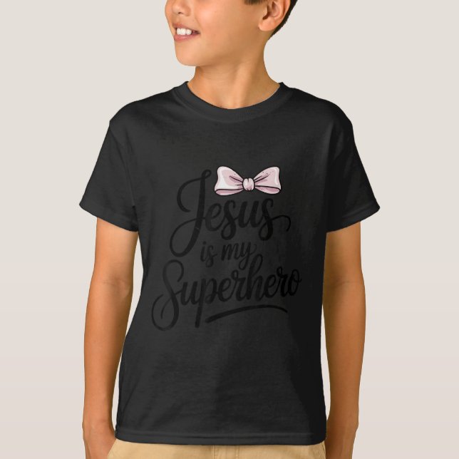 Girls Jesus Is My Superhero Christian Toddler Sist T-Shirt (Vorderseite)