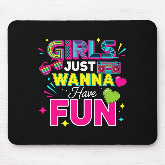 Girls Just W Have Fun Retro 70's 80's 90's Women P Mousepad (Vorne)
