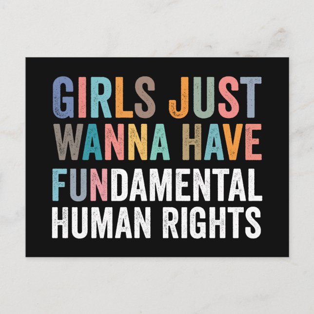 Girls Just Wanna Have Fundamental Rights Postkarte (Vorderseite)