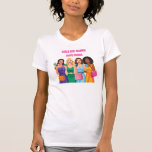 Girls Just Wanna Have Funds Tee<br><div class="desc">A stylish,  colorful pop-art tribute to financial independence and retail therapy. Four diverse friends celebrate living their best life.</div>