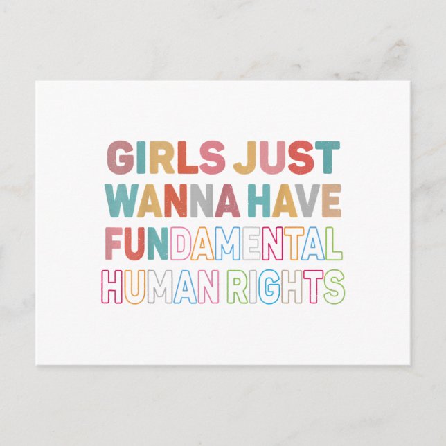 Girls Just Want to Have Fundamental Human Rights F Postkarte (Vorderseite)