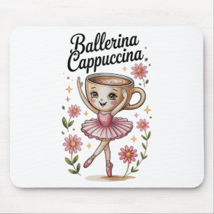 Girls Kids Meme Italian Brainrot Ballerina Cappucc Mousepad