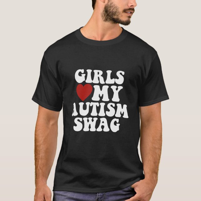 Girls Liebe Mein Autismus Swag Funny Autistic Boy  T-Shirt (Vorderseite)
