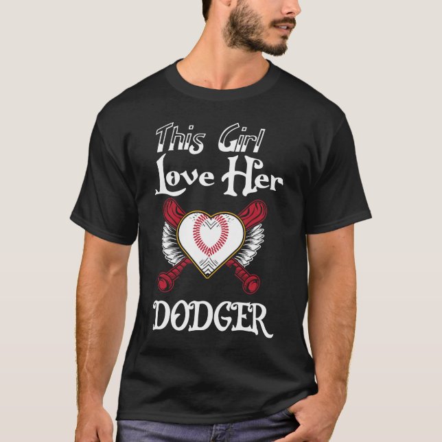 Girls Loves Her Dodger Baseball Sport Cute T-Shirt (Vorderseite)