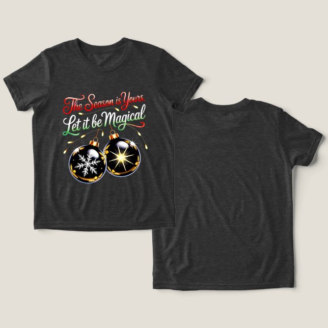 Girls' Magical Christmas Ornament Charming Festive Tri-Blend Shirt (Design Vorderseite & Rückseite)