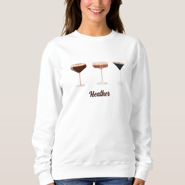 Girls Night Espresso Martini Crew Name Matching Sweatshirt (Vorderseite)