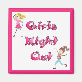 Girl's Night Out Magnet