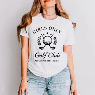 Girls Only Golf Club Muttertagsgeschenk Mädchen Go T-Shirt