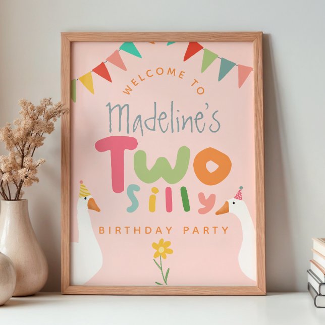 Girls Pink Two Silly Goose 2nd Birthday Welcome Poster (Von Creator hochgeladen)