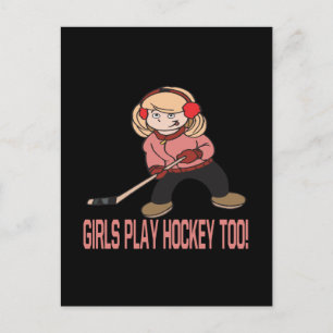 Girls Play Hockey Too Postkarte