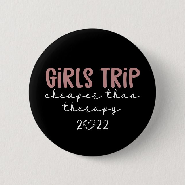 Girls Reise billiger als Therapie 2022 Urlaub Button (Vorderseite)