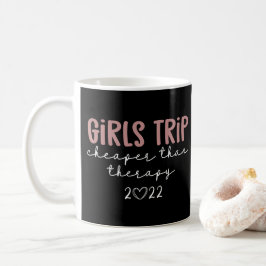Girls Reise billiger als Therapie 2022 Urlaub Kaffeetasse