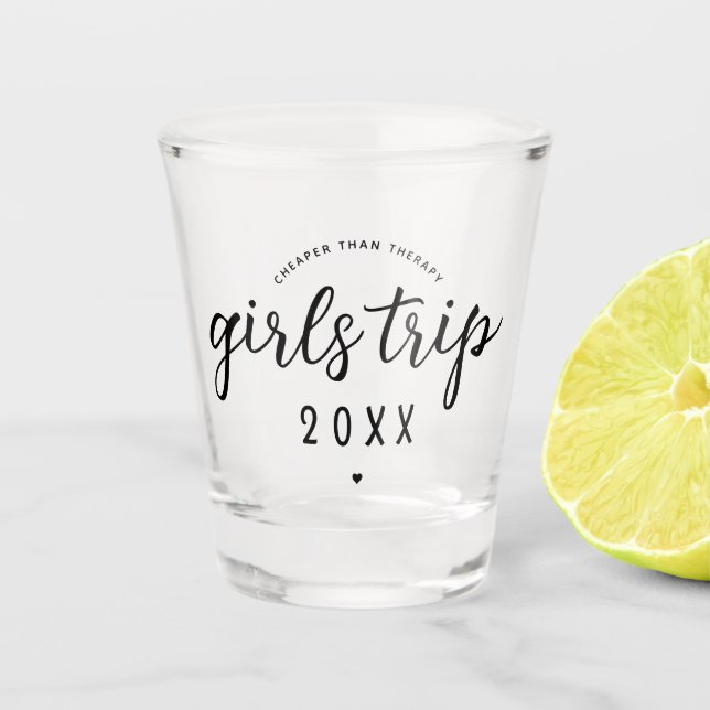 Girls Reisen billiger als Therapeut Custom Girls U Schnapsglas (Vorderseite)