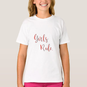 Girls Rule - Typografie Inspiration Cool T-Shirt