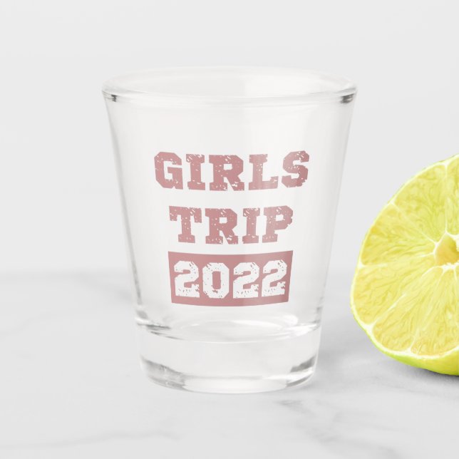 Girls Trip 2022 Girls Weekend Stadtrundgang Schnapsglas (Vorderseite)