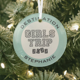 Girls Trip 2022 Girls Weekend Vacation Custom Ornament Aus Glas