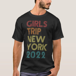 Girls Trip 2022 New York Urlaub Matching Vintag T-Shirt