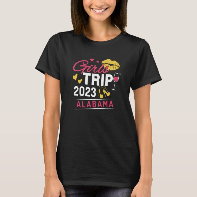 Girls Trip 2023 Alabama Weekend Travel Group Match T-Shirt (Vorderseite)