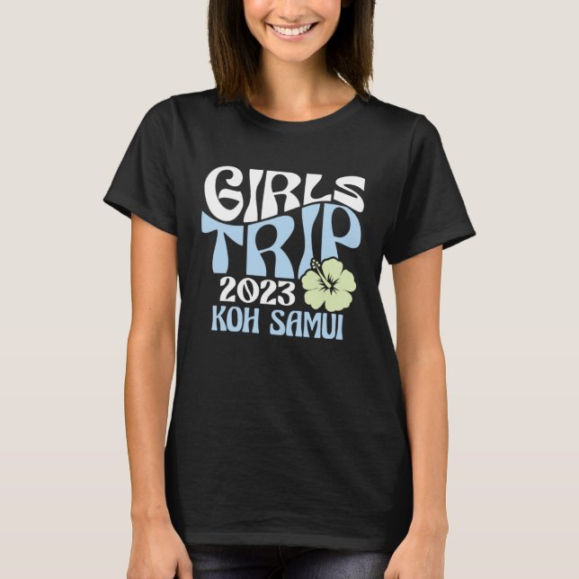Girls Trip 2023 Koh Samui Beach Destination Retro  T-Shirt (Vorderseite)