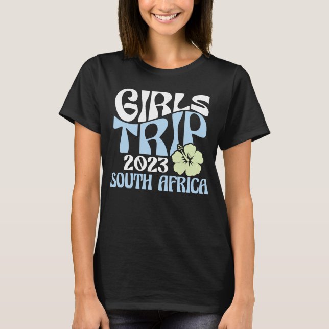 Girls Trip 2023 South Africa Beach Destination Ret T-Shirt (Vorderseite)