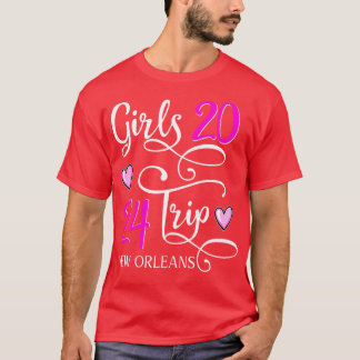 Girls Trip 2024 New Orleans Louisiana T-Shirt