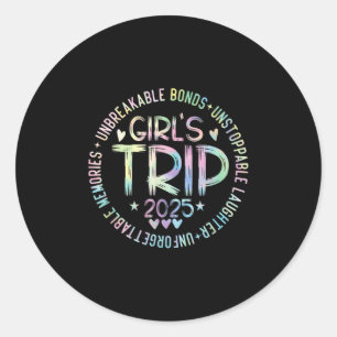 Girls Trip 2025 Frauen Wochenende Urlaub Passend B Runder Aufkleber