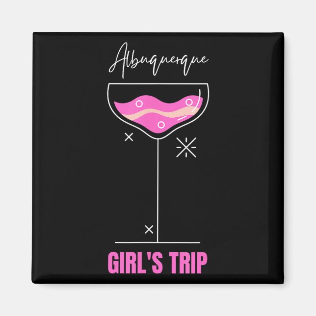 Girls Trip Beach Drink Albuquerque New Mexico  Magnet (Vorne)