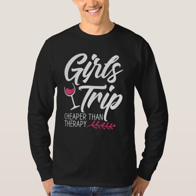 Girls Trip billiger als eine Therapie 2021 Fun Par T-Shirt (Vorderseite)
