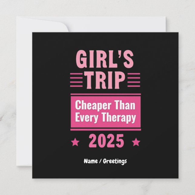 Girls Trip billiger als eine Therapy-Spaß-Reise Einladung (Vorderseite)