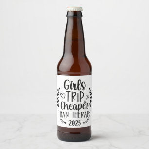 Girls Trip billiger als Therapie 2025 Bierflaschenetikett