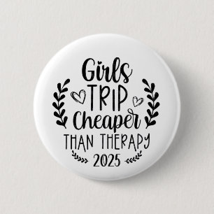 Girls Trip billiger als Therapie 2025 Button