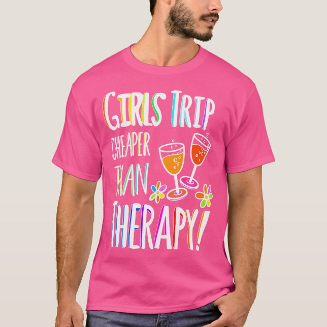 Girls Trip billiger als Therapie - Farbenfrohe Pal T-Shirt (Vorderseite)