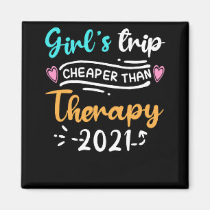 Girls Trip billiger als Therapy 2021 Magnet